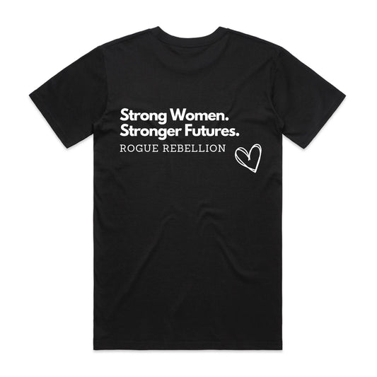 Rogue Rebellion Front & Back Design - Stronger Women Tee