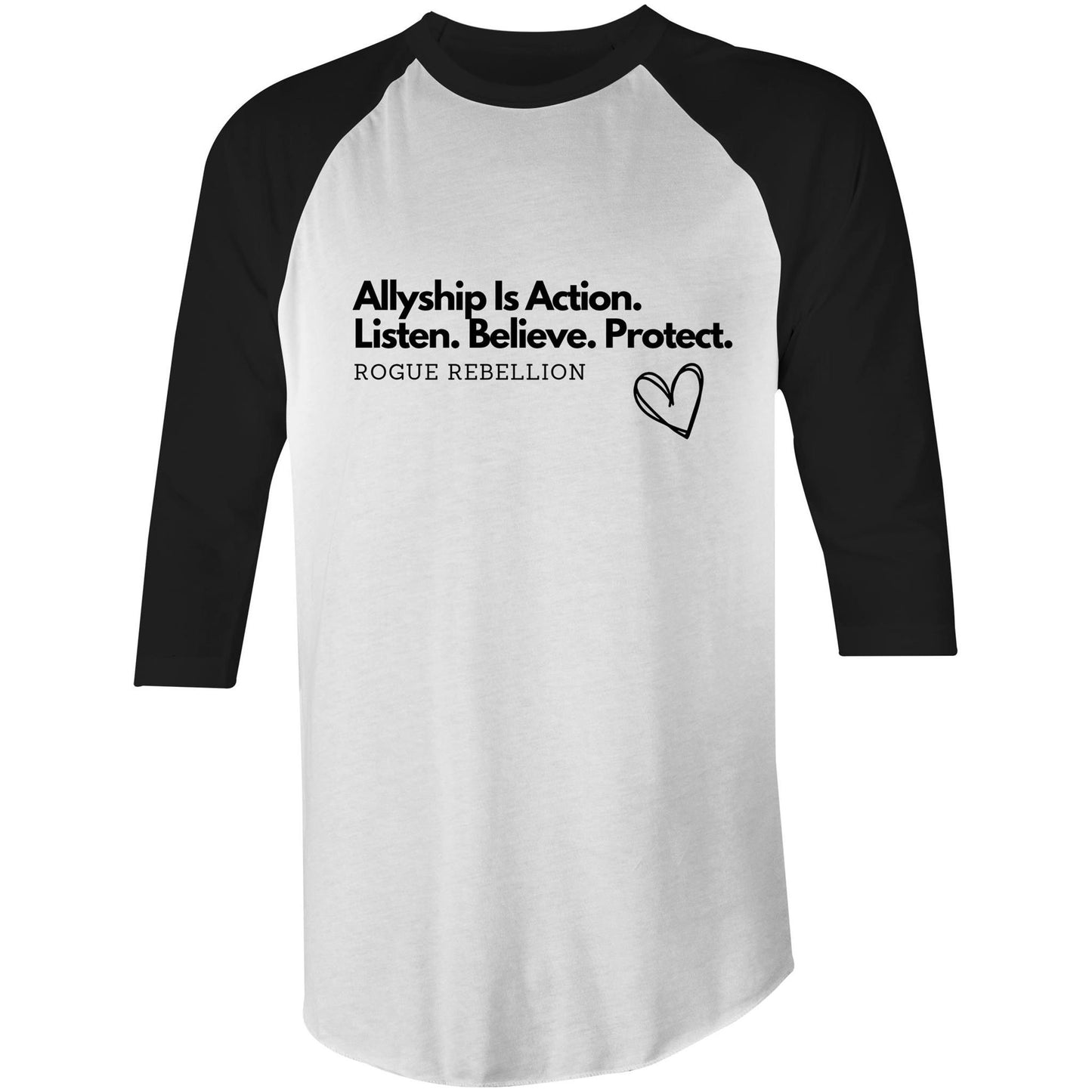 Allyship In action - 3/4 Sleeve T-Shirt