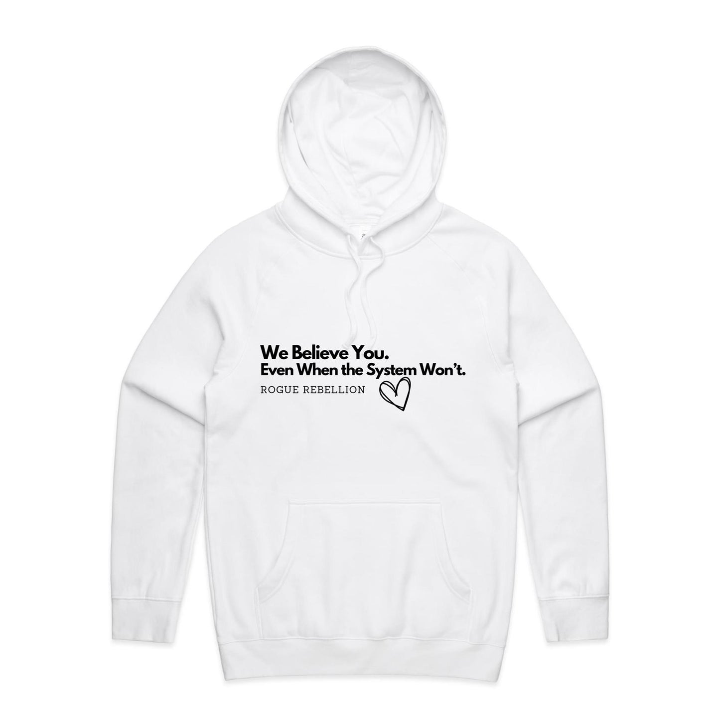 Believe Her - Supply Hood