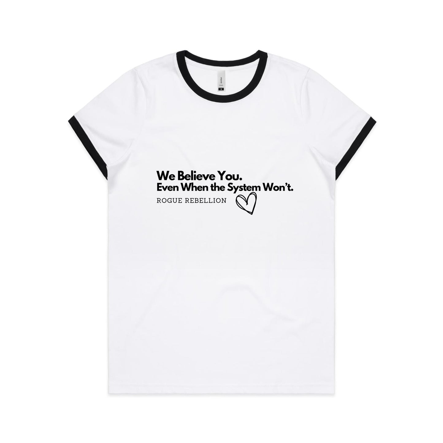 We Believe - Ringer Tee