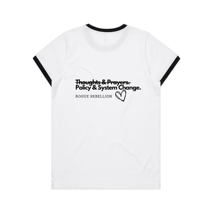 Policies & System Change - Women's Ringer Tee