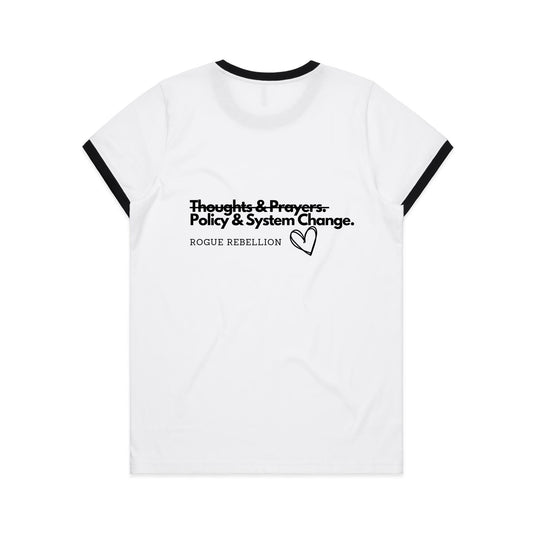 Policies & System Change - Women's Ringer Tee